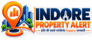 Indore Property Alert